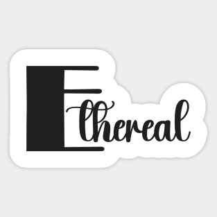 Ethereal Sticker